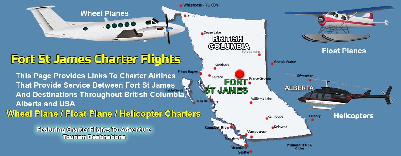 Fort St James BC Air Charter Directory